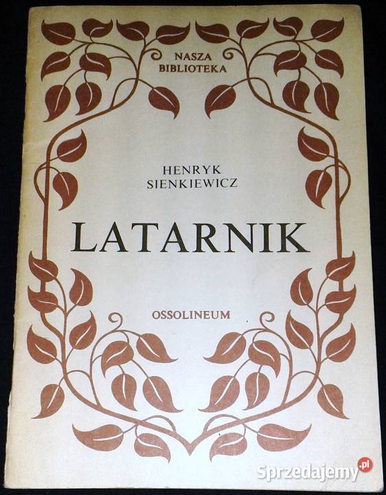Latarnik Henryk Sienkiewicz Chełm
