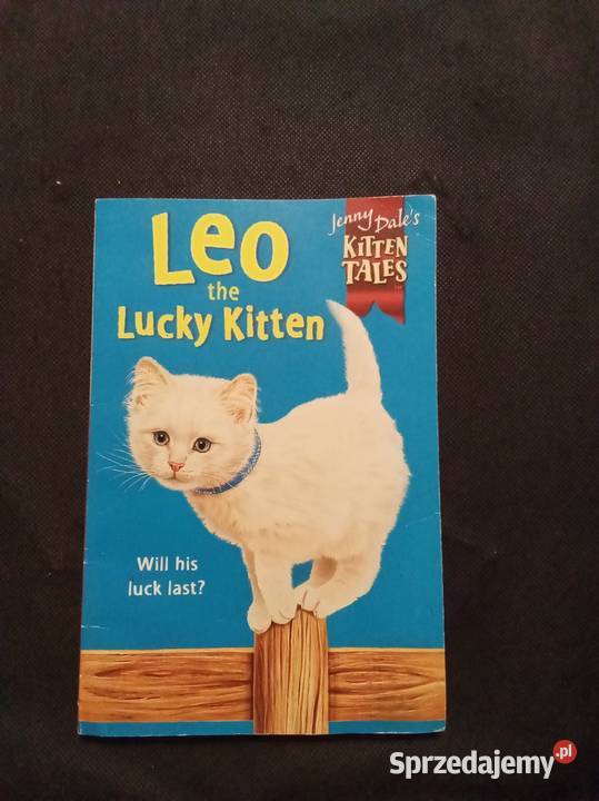 Leo the lucky kitten angielsku Rok wydania 2000 Warszawa