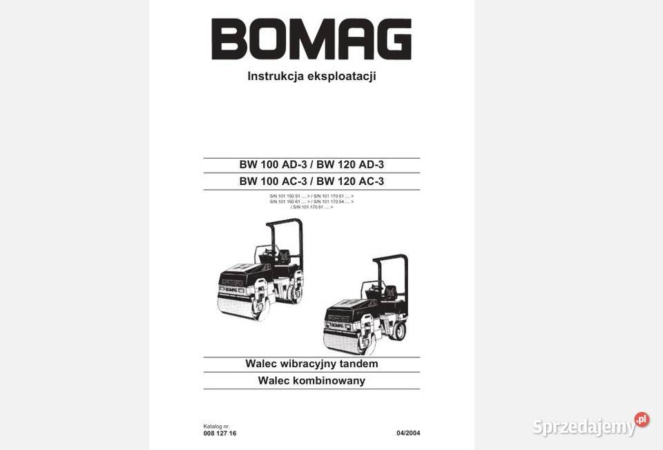 BOMAG BW120AD-3 BW120AD-3 BW100AC-3 BW120AC-3 instrukcja DTR