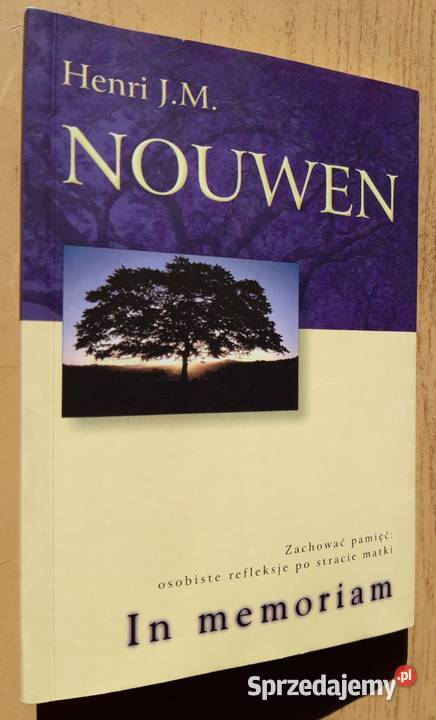 In memoriam Henri J M Nouwen Suwałki sprzedam