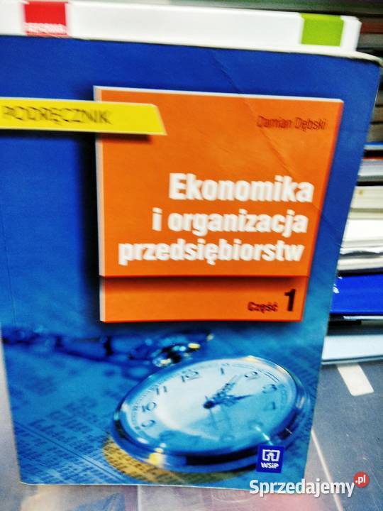 Ekonomika i organizacja przedsiębiorstw 1 Dębski Warszawa