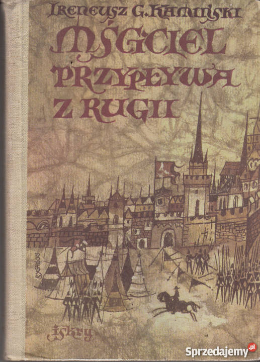 03176 MŚCICIEL PRZYPŁYWA Z RUGII IRENEUSZ GWIDON Czyrna sprzedam