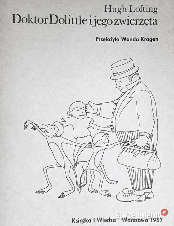 Doktor Dolittle i jego zwierzęta Hugh Lofting Chełm