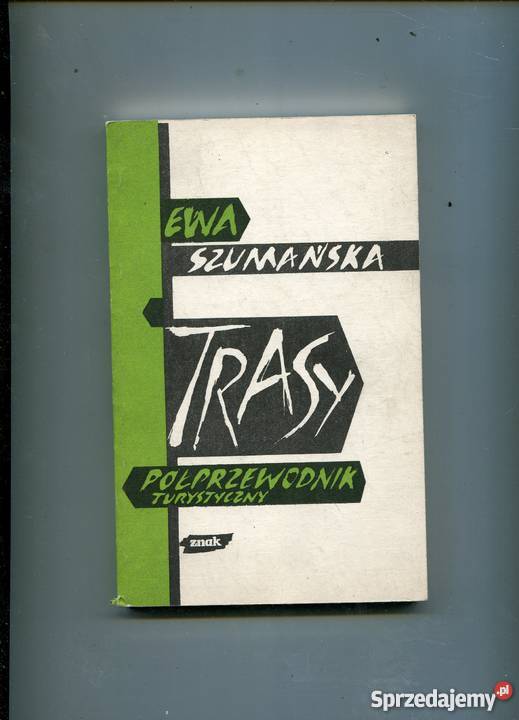 Trasy Półprzewodnik turystyczny Szumańska zachodniopomorskie Szczecin