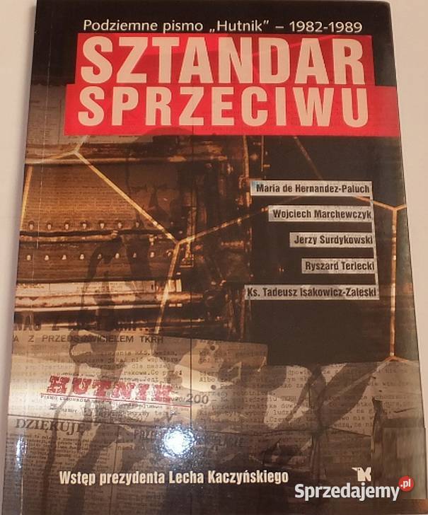 SZTANDAR SPRZECIWU PODZIEMNE PISMO HUTNIK