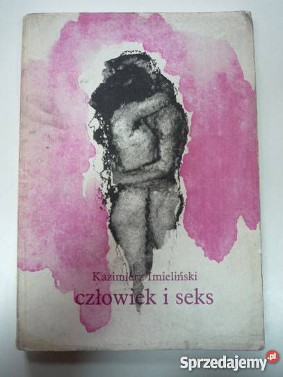 CZŁOWIEK I SEKS K IMIELIŃSKI Goleniów