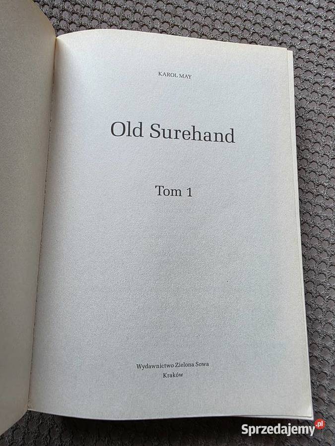 komplet t 1 i 2 Old Surehand Karol May ISBN 9788376232928