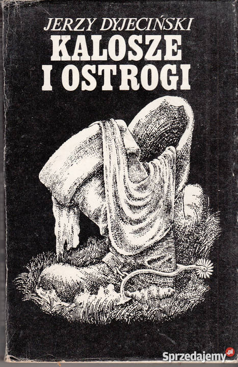 02418 KALOSZE I OSTROGI CZYLI PAMIĘTNIK Czyrna