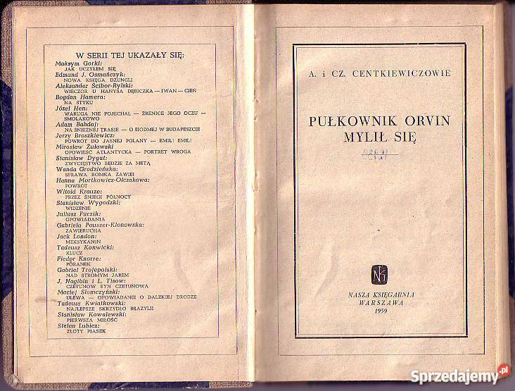 6480 PUŁKOWNIK ORVIN MYLIŁ SIĘ ALINA i CZESŁAW przygodowe małopolskie Czyrna