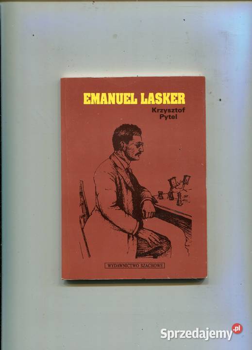 Emanuel Lasker Krzysztof Pytel Szczecin sprzedam