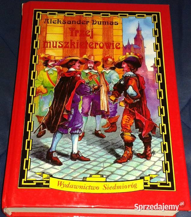Trzej muszkieterowie Aleksander Dumas