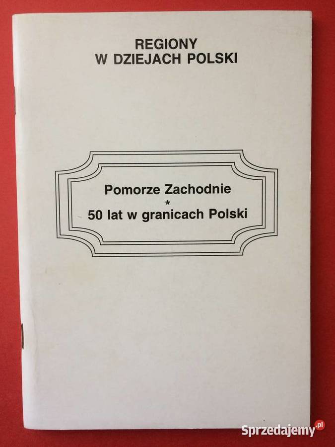 402 Trzy Pomorze W Dziejach Polski Szczecin