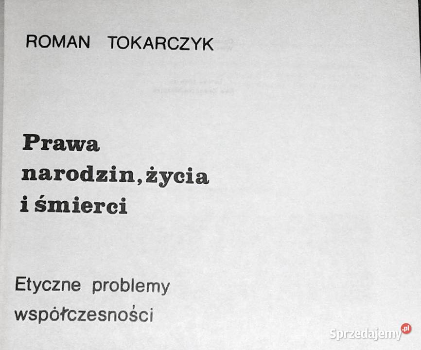Prawa narodzin życia i śmierci Roman Tokarczyk Chełm