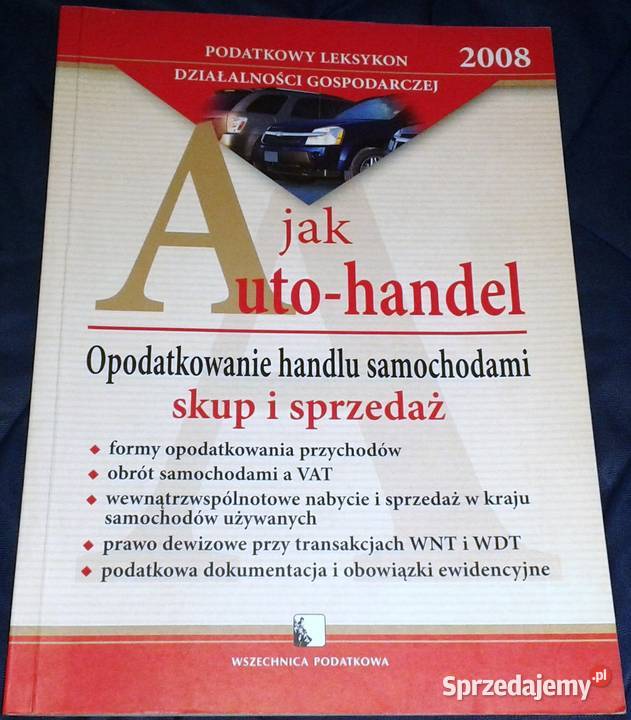 A autohandel Podstawowy leksykon działalności Chełm