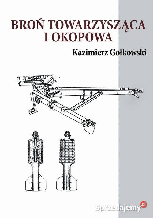 Broń towarzysząca i okopowa