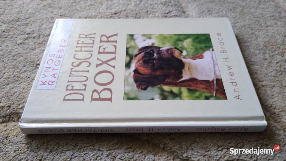 Deutscher Boxer von Andrew H Brace Rok wydania 1996 Gdańsk
