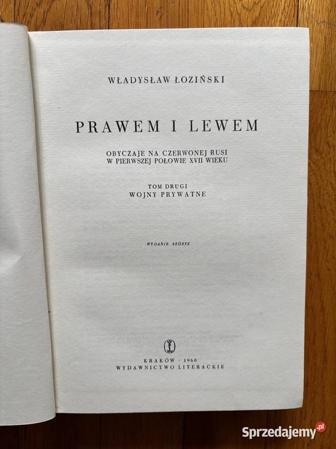 Władysław Łoziński Prawem i lewem historia, archeologia Mysłowice sprzedam
