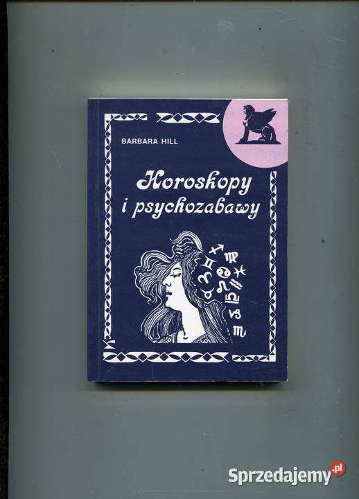 Horoskopy i psychozabawy Barbara Hill Szczecin