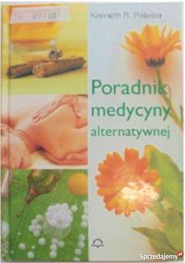 PORADNIK MEDYCYNY ALTERNATYWNEJ PELLETIER KR medycyna, nauki medyczne Zielona Góra sprzedam