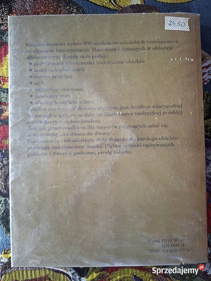 pałacach i dworach Mazowsza Tadeusz Jaroszewski Rok wydania 1996 Kraków