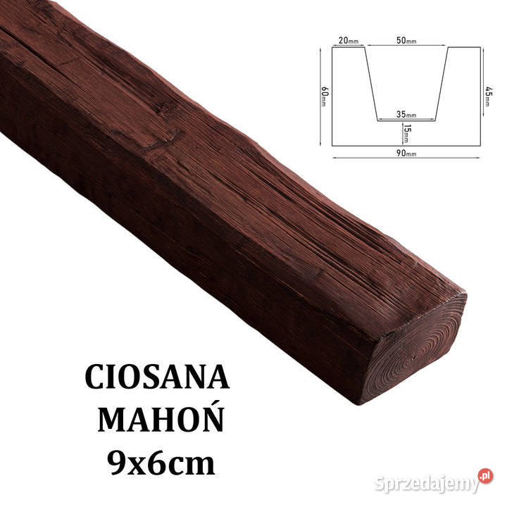 Belka Rustykalna Ciosana 9x6 MAHOŃ Gdów