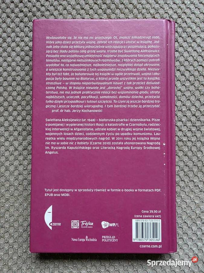 Swietłana Aleksijewicz Ostatni świadkowieUtwory Kraków