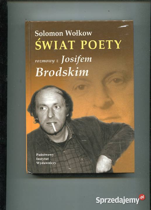 Świat poety rozmowy z Josifem Brodskim Solomon Szczecin