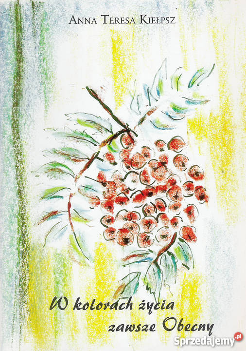 W kolorach życia zawsze Obecny A T Kiełpsz Puławy