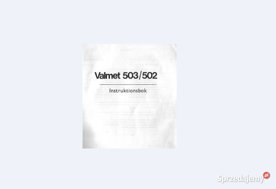 Valmet 865 865S 502 503 5652 instrukcja obsługi Pozostałe sprzedam