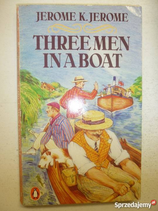 THREE MEN IN A BOAT J K JEROME sprzedam