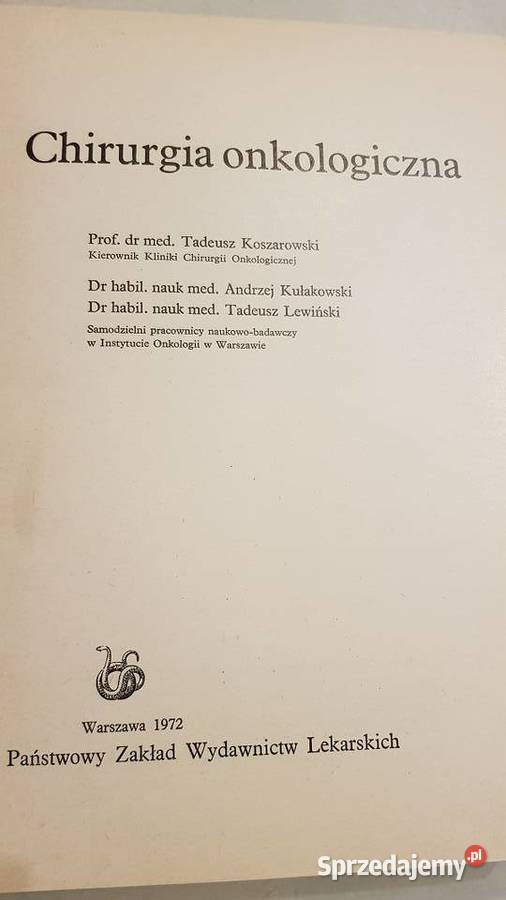 Chirurgia onkologiczna Koszarowski Kułakowski Kultura i Rozrywka