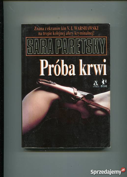 Próba krwi Sara Paretsky Szczecin