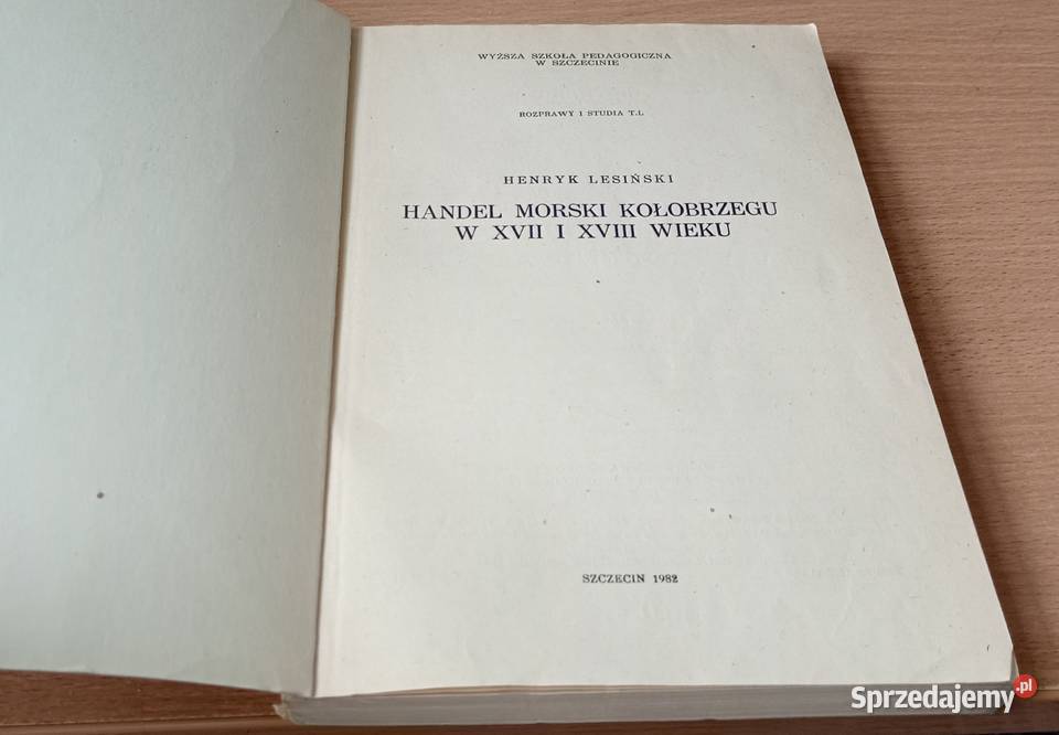 Handel morski Kołobrzegu w XVII i XVIII wieku miękka Gdańsk