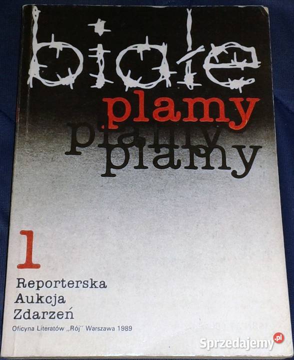 Białe plamy 1234 Reporterska Aukcja Zdarzeń R Książki i Podręczniki Chełm