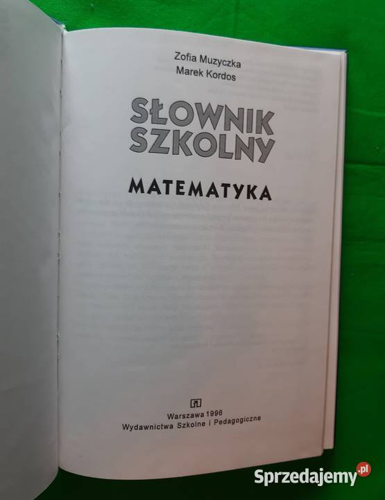 Słownik szkolny matematyka Zofia Muzyczka Marek Warszawa
