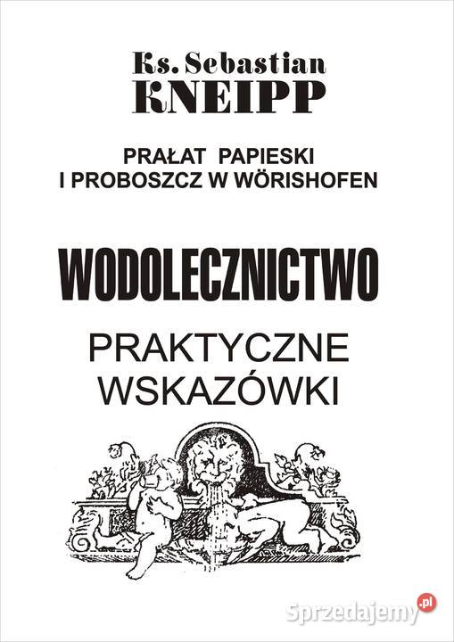 Sebastian Kneipp Wodolecznictwo Pozostałe Ruda Śląska