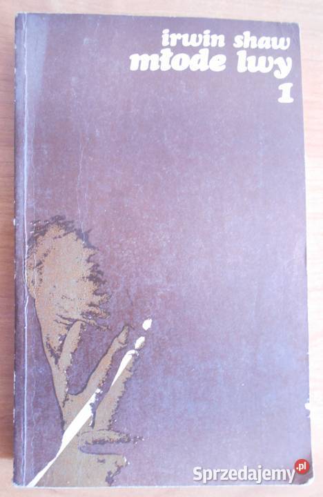 Irwin Shaw Młode lway tom 12 Parczew sprzedam