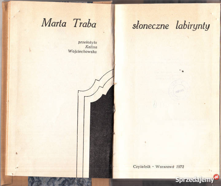 03256 SŁONECZNE LABIRYNTY MARTA TRABA literatura piękna - proza polska Czyrna