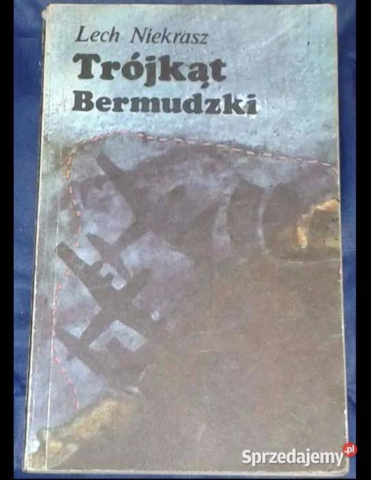 Trójkąt Bermudzki Lech Z Niekrasz Chełm sprzedam