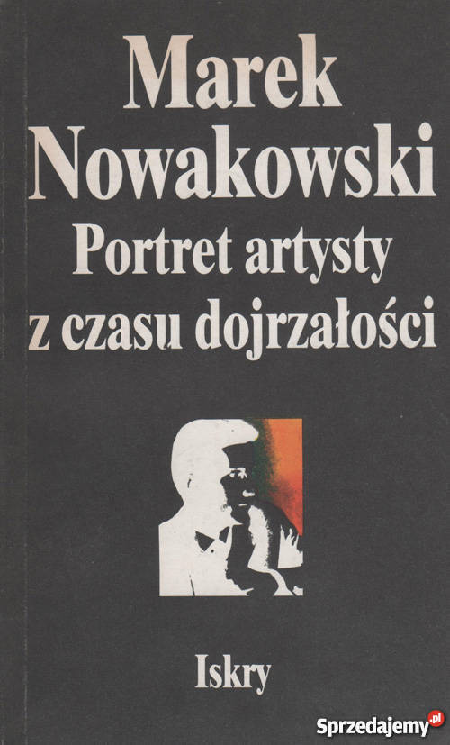 PORTRET ARTYSTY Z CZASU DOJRZAŁOŚCI NOWAKOWSKI podlaskie Białystok sprzedam