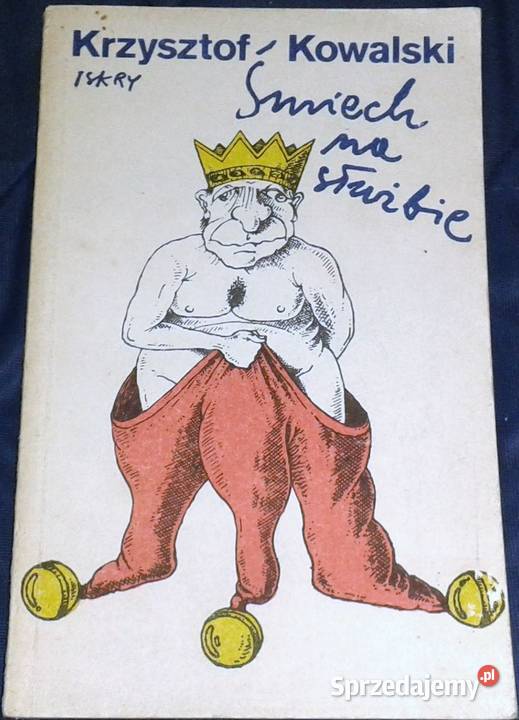 Śmiech na służbie Krzysztof Kowalski Rok wydania 1987 Chełm