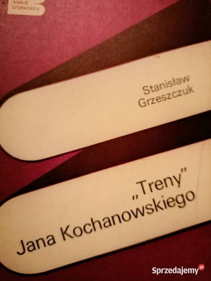 Treny Kochanowskiego biblioteka analiz