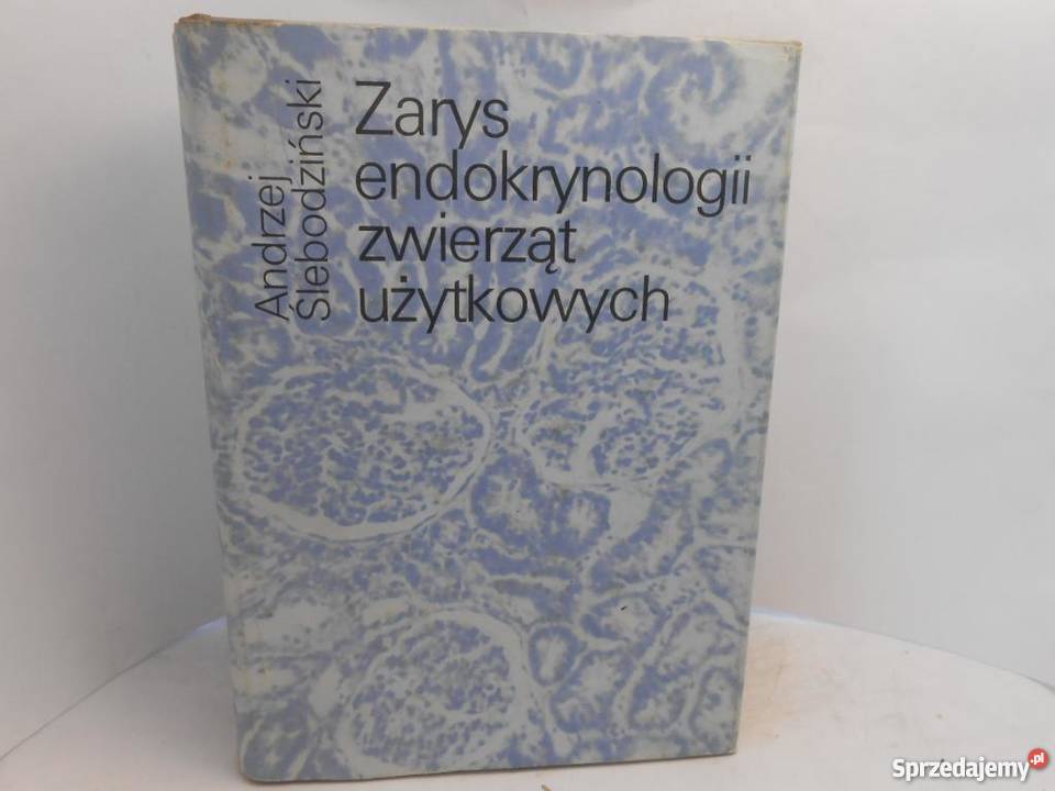 Zarys endokrynologii zwierząt użytkowych