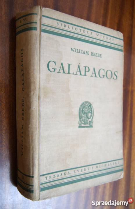 William Beebe Galapagos Parczew