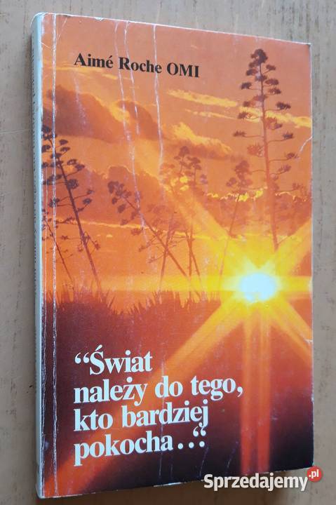 Świat należy do tego co bardziej pokocha podlaskie Suwałki sprzedam