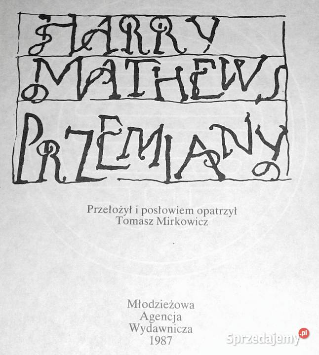 Przemiany Harry Mathews Pozostałe lubelskie Chełm