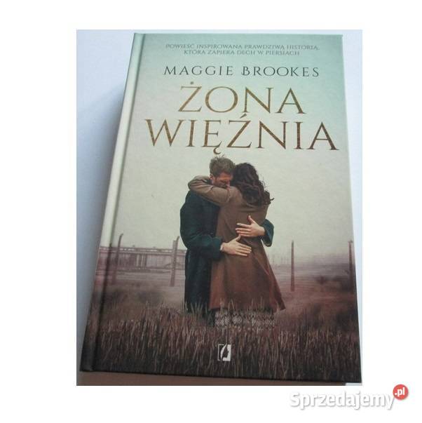 Żona więźnia Maggie Brookes Bytoń