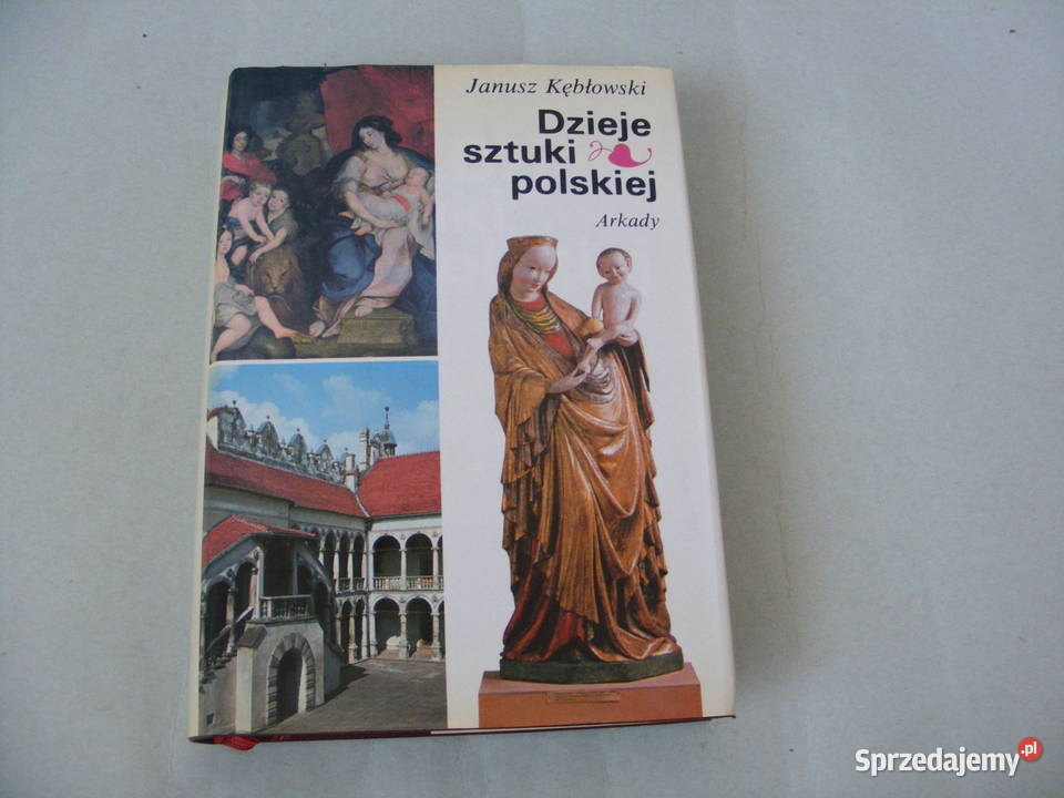 Dzieje sztuki polskiej Fakty i wyobraźnia Jan Oborniki Śląskie sprzedam