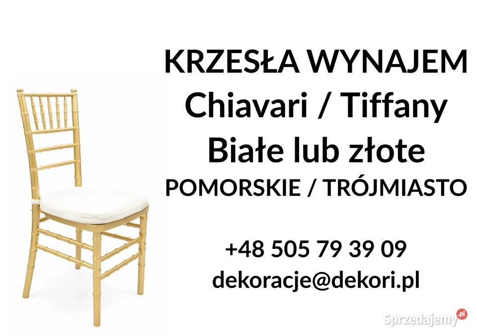 Krzesła Tiffany Chiavari Białe Gdańsk Wynajem pomorskie Gdynia sprzedam