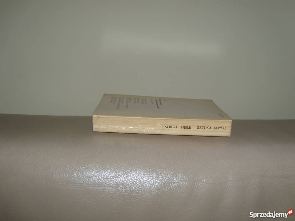 Sztuka Afryki Albert Theile Warszawa